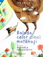 Balada celor cinci motănași